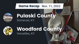 Recap: Pulaski County  vs. Woodford County  2022