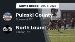 Recap: Pulaski County  vs. North Laurel  2023