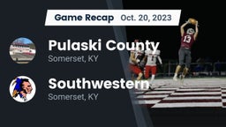 Recap: Pulaski County  vs. Southwestern  2023