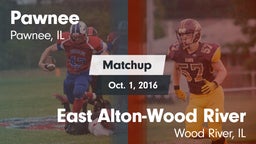 Matchup: Pawnee  vs. East Alton-Wood River  2016