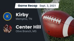 Recap: Kirby  vs. Center Hill  2021