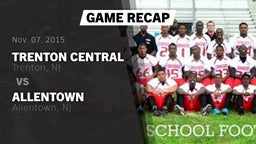 Recap: Trenton Central  vs. Allentown  2015