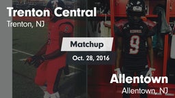 Matchup: Trenton Central vs. Allentown  2016