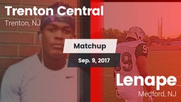 Matchup: Trenton Central vs. Lenape  2017