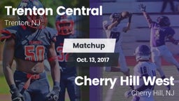 Matchup: Trenton Central vs. Cherry Hill West  2017