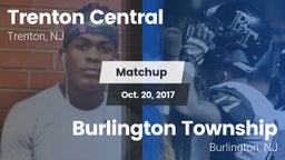 Matchup: Trenton Central vs. Burlington Township  2017