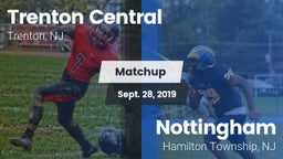 Matchup: Trenton Central vs. Nottingham  2019