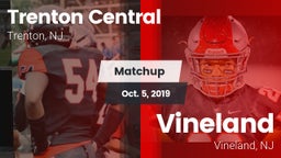 Matchup: Trenton Central vs. Vineland  2019