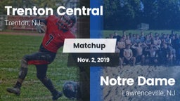 Matchup: Trenton Central vs. Notre Dame  2019