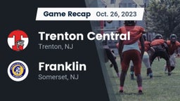 Recap: Trenton Central  vs. Franklin  2023