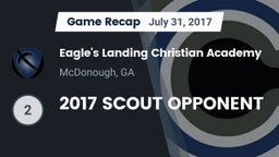 Recap: Eagle's Landing Christian Academy  vs. 2017 SCOUT OPPONENT 2017