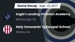 Recap: Eagle's Landing Christian Academy  vs. Holy Innocents' Episcopal School 2017