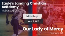 Matchup: Eagle's Landing Chri vs. Our Lady of Mercy  2017