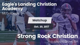 Matchup: Eagle's Landing Chri vs. Strong Rock Christian  2017