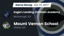 Recap: Eagle's Landing Christian Academy  vs. Mount Vernon School 2017