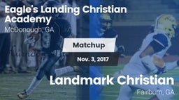 Matchup: Eagle's Landing Chri vs. Landmark Christian  2017
