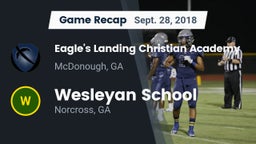 Recap: Eagle's Landing Christian Academy  vs. Wesleyan School 2018