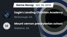 Recap: Eagle's Landing Christian Academy  vs. Mount vernon presbyterian school 2018