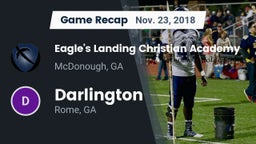 Recap: Eagle's Landing Christian Academy  vs. Darlington  2018