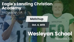 Matchup: Eagle's Landing Chri vs. Wesleyan School 2019