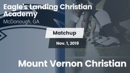 Matchup: Eagle's Landing Chri vs. Mount Vernon Christian 2019