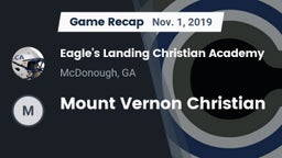 Recap: Eagle's Landing Christian Academy  vs. Mount Vernon Christian 2019