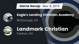 Recap: Eagle's Landing Christian Academy  vs. Landmark Christian  2019