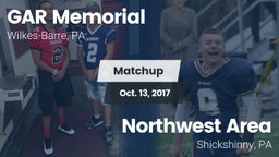 Matchup: GAR Memorial vs. Northwest Area  2017