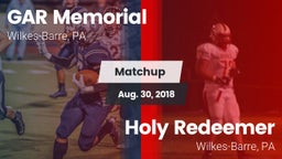 Matchup: GAR Memorial vs. Holy Redeemer  2018