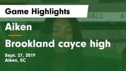 Aiken  vs Brookland cayce high Game Highlights - Sept. 27, 2019