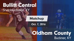 Matchup: Bullitt Central vs. Oldham County  2016