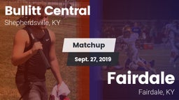 Matchup: Bullitt Central vs. Fairdale  2019