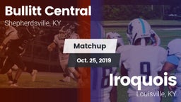 Matchup: Bullitt Central vs. Iroquois  2019