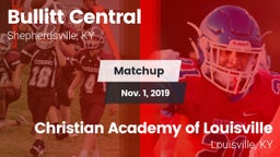 Matchup: Bullitt Central vs. Christian Academy of Louisville 2019