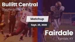 Matchup: Bullitt Central vs. Fairdale  2020