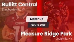 Matchup: Bullitt Central vs. Pleasure Ridge Park  2020