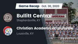 Recap: Bullitt Central  vs. Christian Academy of Louisville 2020