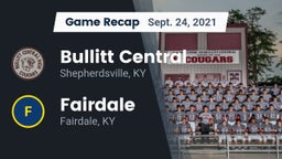 Recap: Bullitt Central  vs. Fairdale  2021