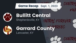 Recap: Bullitt Central  vs. Garrard County  2023