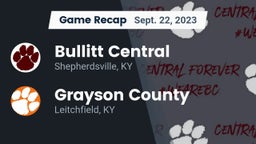Recap: Bullitt Central  vs. Grayson County  2023