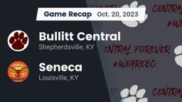 Recap: Bullitt Central  vs. Seneca  2023