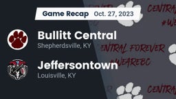 Recap: Bullitt Central  vs. Jeffersontown  2023