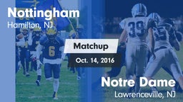 Matchup: Nottingham High vs. Notre Dame  2016