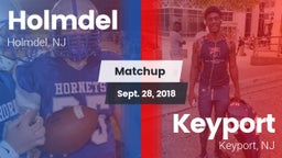 Matchup: Holmdel vs. Keyport  2018