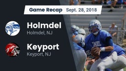 Recap: Holmdel  vs. Keyport  2018