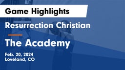 Resurrection Christian  vs The Academy Game Highlights - Feb. 20, 2024
