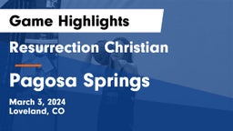 Resurrection Christian  vs Pagosa Springs  Game Highlights - March 3, 2024