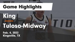 King  vs Tuloso-Midway  Game Highlights - Feb. 4, 2022