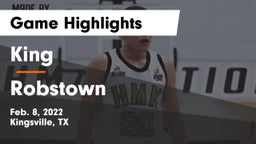 King  vs Robstown  Game Highlights - Feb. 8, 2022