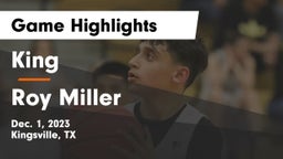 King  vs Roy Miller  Game Highlights - Dec. 1, 2023